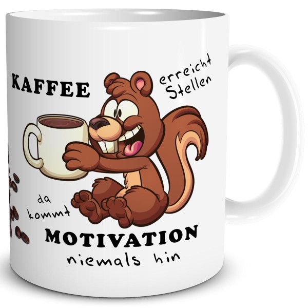 Eichhörnchen Kaffee Motivation, Tasse 300 ml, Weiß