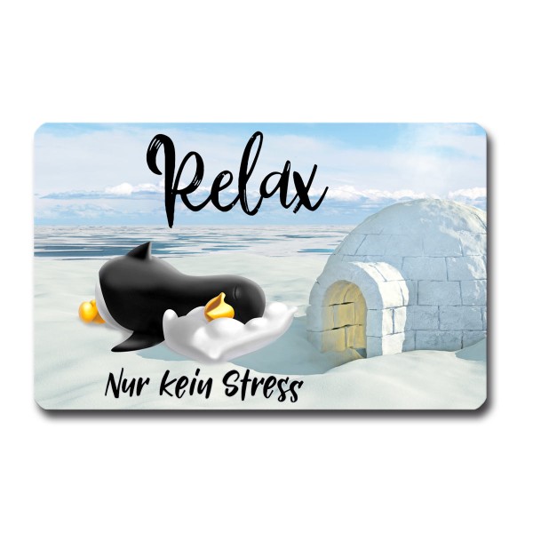 Pinguin Relax Kein Stress, Magnet 8,5x5,5 cm