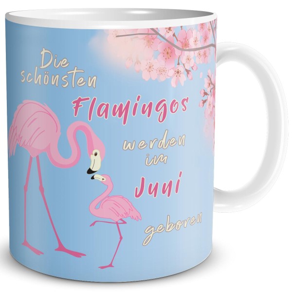 Die schönsten Flamingos Juni, Tasse 300 ml