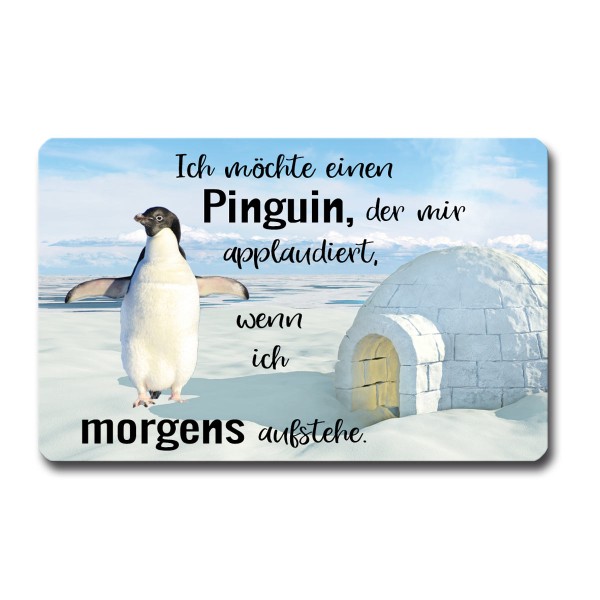 Pinguin Morgen Applaus, Magnet 8,5x5,5 cm