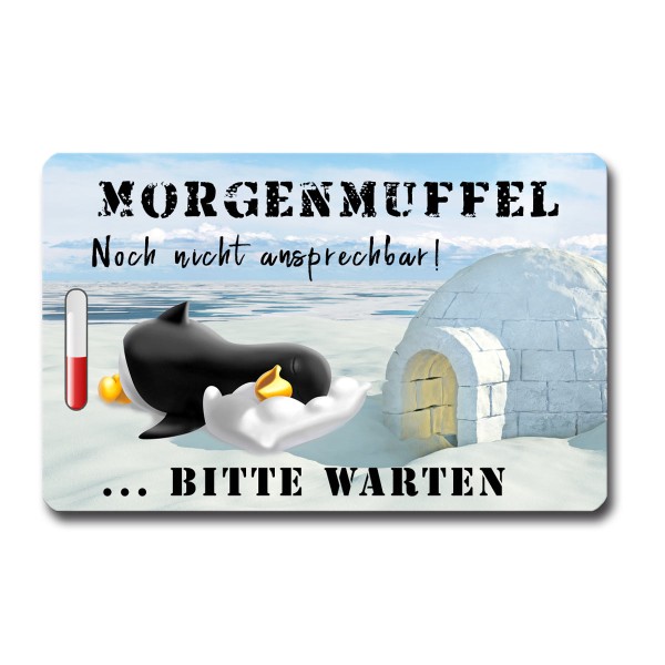 Pinguin Morgenmuffel, Magnet 8,5x5,5 cm