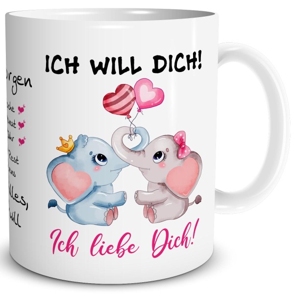 Elefanten Liebe Ich Will Dich, Tasse 300 ml