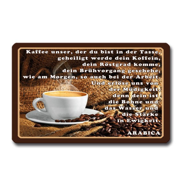 Kaffeegebet, Kaffee Magnet 8,5x5,5 cm